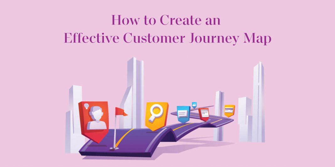 How to Create an Effective Customer Journey Map