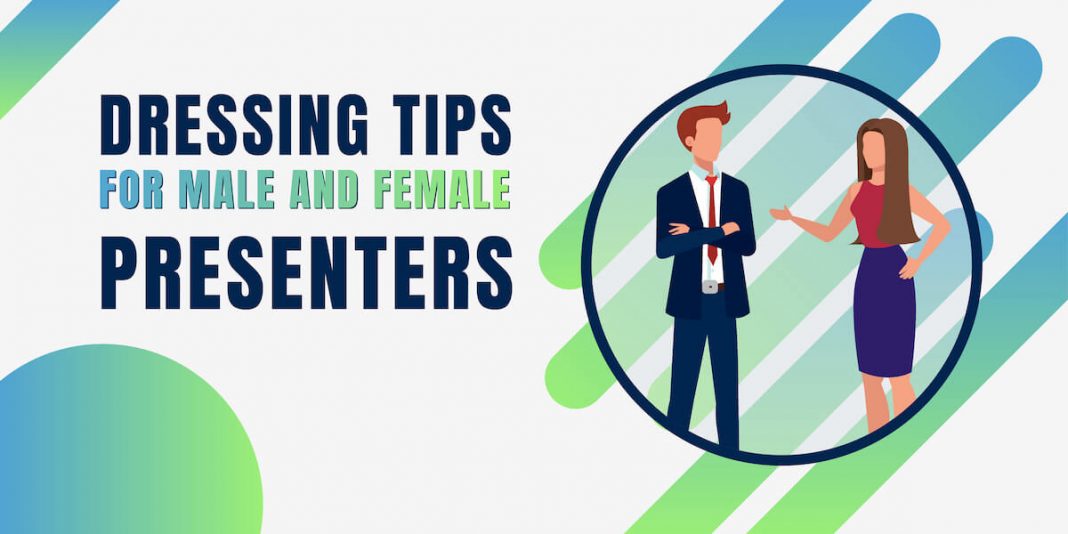 Dressing Tips for Male and Female Presenters - Creative