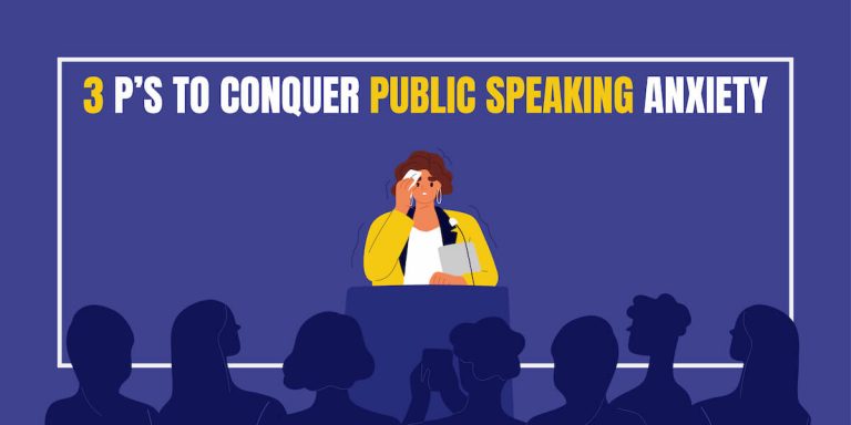 Learn About 3 P’s to Conquer Public Speaking Anxiety - Creative ...