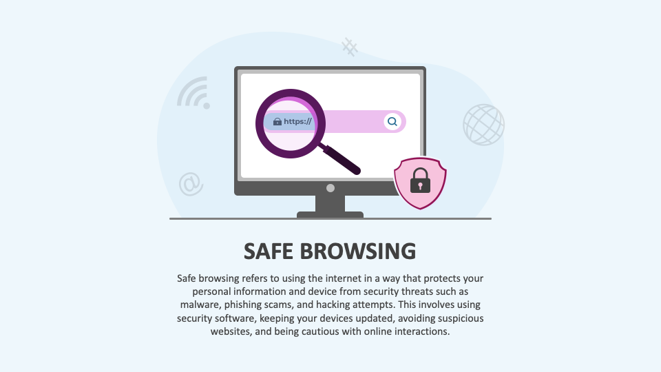 Safe Browsing is Important for Several Reasons - Slide 1