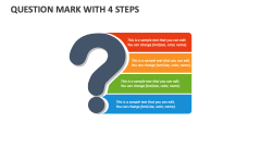Question Mark with 4 Steps - Slide