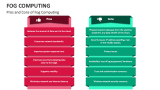 Pros and Cons of Fog Computing - Slide 4