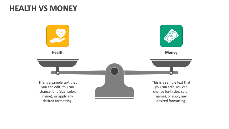 presentation on health vs money