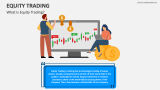 What is Equity Trading? - Slide 2