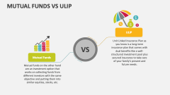 Mutual Funds Vs Ulip - Slide 1