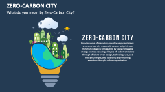 What do you mean by Zero-Carbon City? - Slide 1