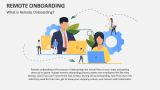 What is Remote Onboarding? - Slide 2