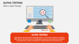 What is Alpha Testing? - Slide 2