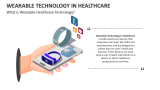 What is Wearable Healthcare Technology? - Slide 2