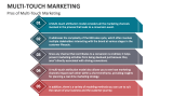 Pros of Multi-Touch Marketing - Slide 8