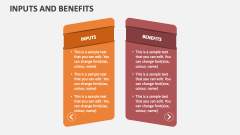 Inputs and Benefits - Slide 1