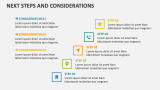 Next Steps and Considerations - Slide 4