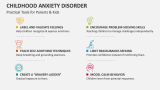 Practical Tools for Parents & Kids Childhood Anxiety Disorder- Slide 7
