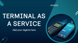 Terminal as a Service - Slide 1