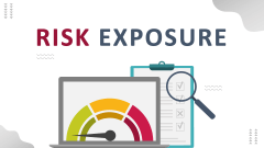 Risk Exposure - Slide 1