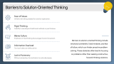 Solution-Oriented Thinking vs. Problem-Focused Thinking - Slide 9