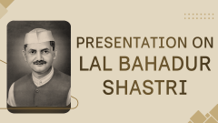 Presentation on Lal Bahadur Shastri - Slide 1