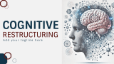 Cognitive Restructuring - Slide 1