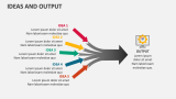 Ideas and Output - Slide 5
