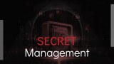 Secret Management - Slide 1