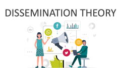 Dissemination Theory - Slide 1