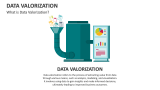 What is Data Valorization? - Slide 1