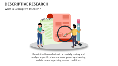 What is Descriptive Research? - Slide 1