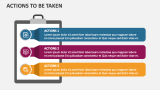 Actions to Be Taken - Slide 3
