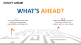 What's Ahead - Slide 4