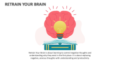 Retrain Your Brain - Slide 1