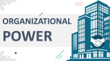 Organizational Power - Slide 1