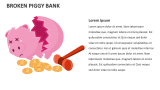 Broken Piggy Bank - Slide 5