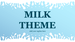Milk Theme - Slide 1