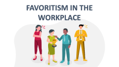 Favoritism in the Workplace - Slide 1