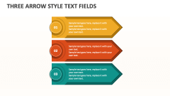 Three Arrow Style Text Fields - Slide 1