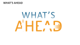 What's Ahead - Slide 5