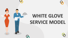White Glove Service Model - Slide 1