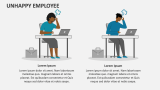 Unhappy Employee - Slide 3