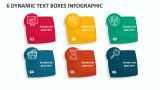 6 Dynamic Text Boxes Infographic - Slide 1