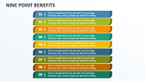 Nine Point Benefits - Slide 1