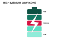 High Medium Low Icons - Slide 4