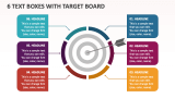 6 Text Boxes with Target Board - Slide 1