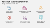Things to Remember with Rejection Sensitive Dysphoria - Slide 7