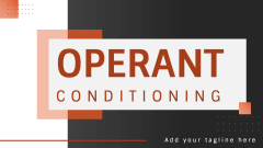 Operant Conditioning - Slide 1