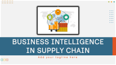 Business Intelligence in Supply Chain - Slide 1