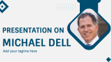 Presentation on Michael Dell - Slide 1