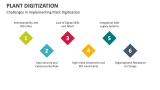 Challenges in Implementing Plant Digitization - Slide 8