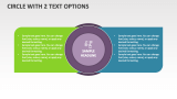 Circle with 2 Text Options - Slide 1