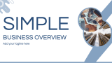 Simple Business Overview - Slide 1