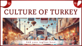 Culture of Turkey - Slide 1